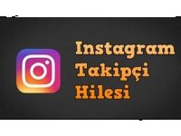 İnstagram Takipçi Hilesi - İnstagram Beğeni Hilesi